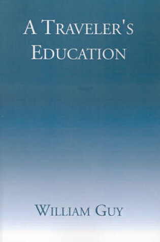 Cover of A Traveler's Education