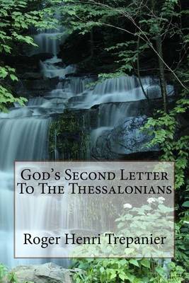 Book cover for God's Second Letter To The Thessalonians