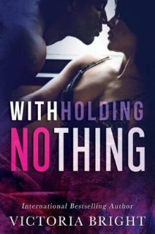 Cover of Withholding Nothing