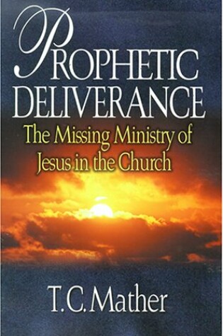 Cover of Prophetic Deliverance