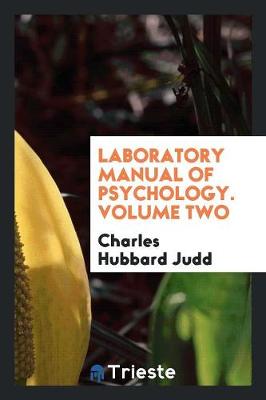 Book cover for Laboratory Manual of Psychology. Volume Two