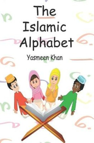 Cover of The Islamic Alphabet