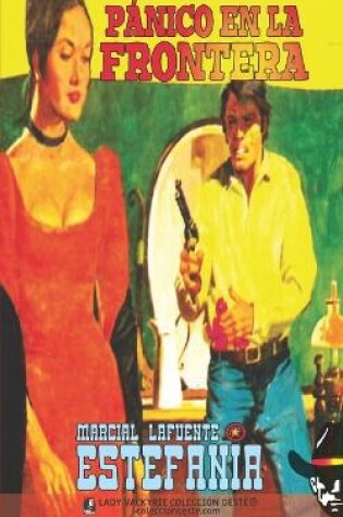 Cover of Pánico en la frontera (Colección Oeste)