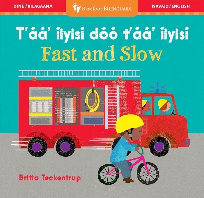 Book cover for Fast and Slow (Bilingual Navajo & English)