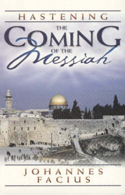 Book cover for Hastening the Coming of the Messiah