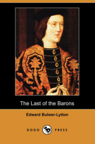 Cover of The Last of the Barons (Dodo Press)
