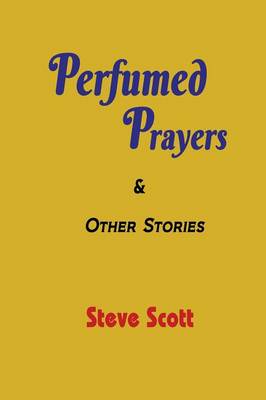 Book cover for Perfumed Prayers & Other Stories