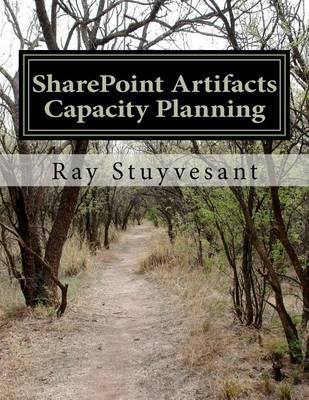 Cover of SharePoint Artifacts - 2010 Capacity Planning