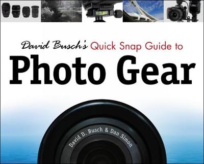 Book cover for David Busch's Quick Snap Guide to Photo Gear