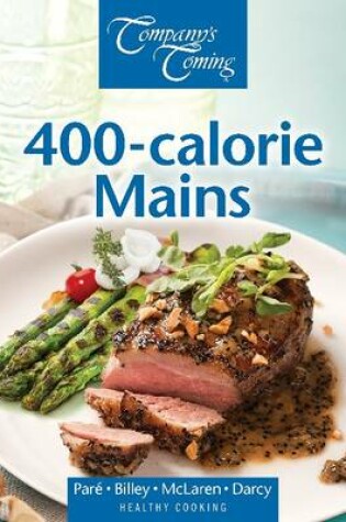 Cover of 400-Calorie Mains