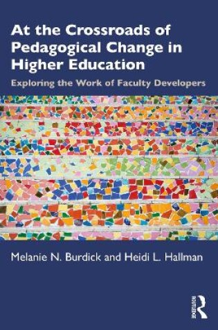 Cover of At the Crossroads of Pedagogical Change in Higher Education