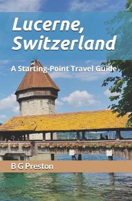 Book cover for Lucerne, Switzerland