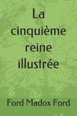 Book cover for La cinquième reine illustrée