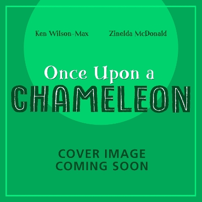 Cover of Once Upon a Chameleon