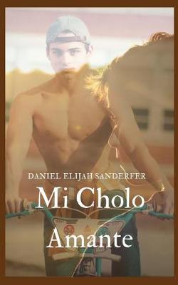 Book cover for Mi Cholo Amante