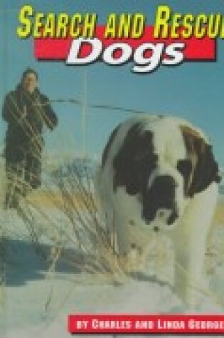 Cover of Search and Rescue Dogs