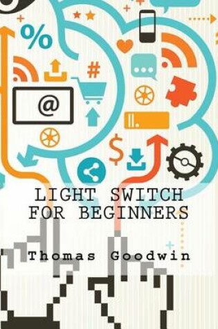 Cover of Light Switch for Beginners