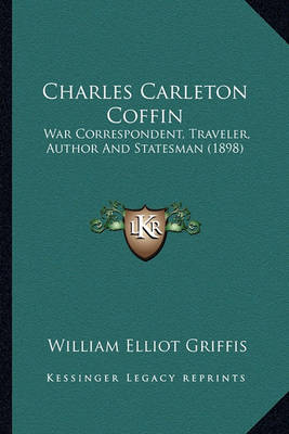Book cover for Charles Carleton Coffin Charles Carleton Coffin