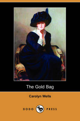 Book cover for The Gold Bag (Dodo Press)