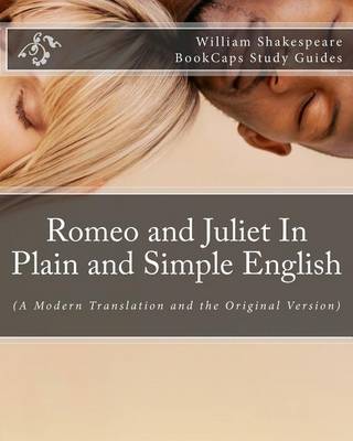 Book cover for Romeo and Juliet in Plain and Simple English