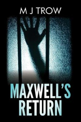 Cover of Maxwell's Return