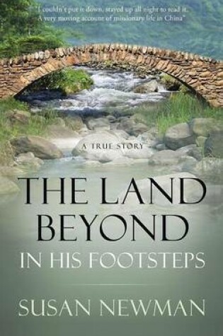 Cover of The Land Beyond... in His Footsteps