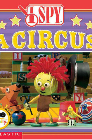 Cover of I Spy a Circus