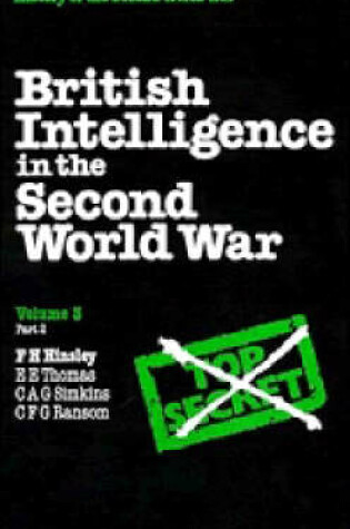 Cover of British Intelligence in the Second World War: Volume 3