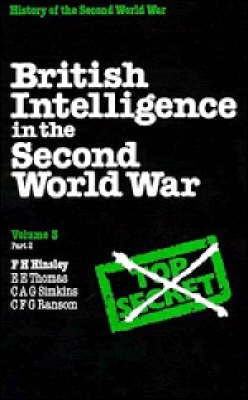 Book cover for British Intelligence in the Second World War: Volume 3