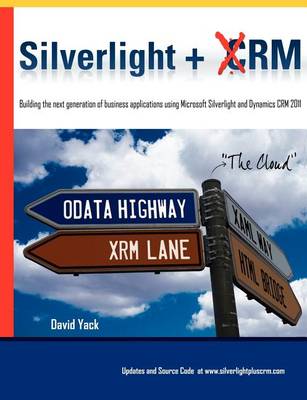 Book cover for Silverlight + CRM