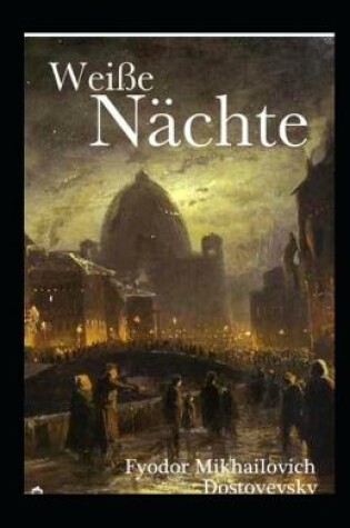 Cover of Weiße Nächte (illustriert)