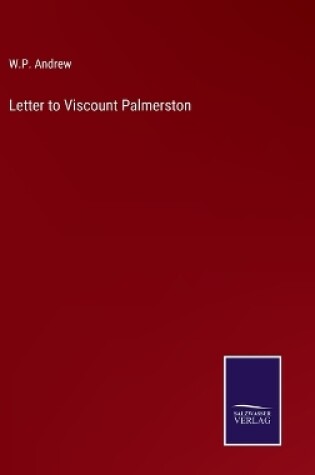 Cover of Letter to Viscount Palmerston