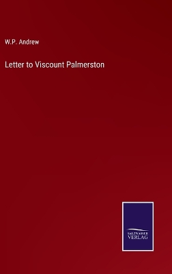 Book cover for Letter to Viscount Palmerston