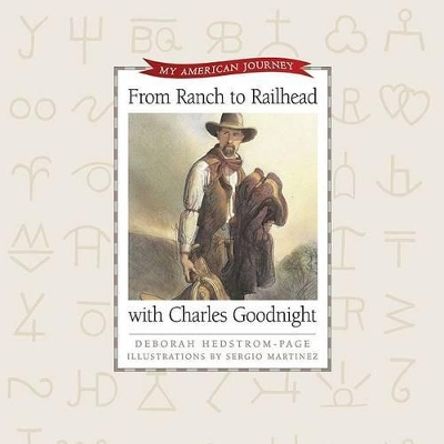 Book cover for From Ranch To Railhead With Charles Goodnight