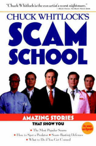 Cover of Chuck Whitlock's Scam School