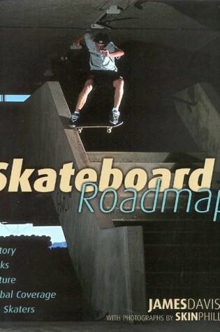 Cover of Skateboard Roadmap