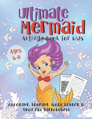 Book cover for Ultimate Mermaid Activity Book for Kids