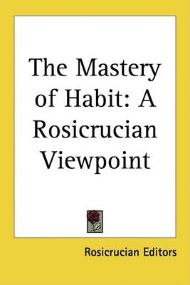 Book cover for The Mastery of Habit
