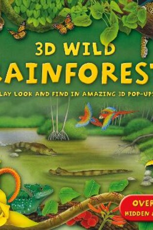 Cover of 3D WIld Rainforests