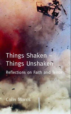 Book cover for Things Shaken, Things Unshaken