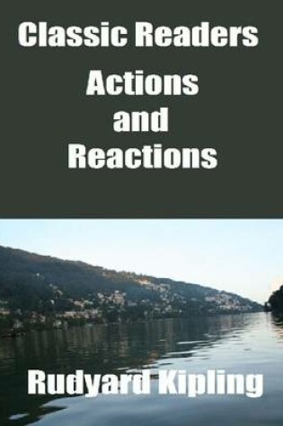 Cover of Classic Readers: Actions and Reactions