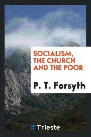 Cover of Socialism, the Church and the Poor