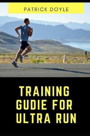 Cover of Training Guide for Ultra Run