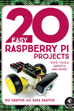 Cover of 20 Easy Raspberry Pi Projects