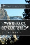 Book cover for "The Call of the Wild" Weekly #1