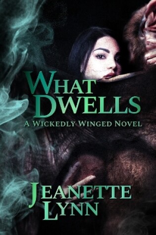 Cover of What Dwells