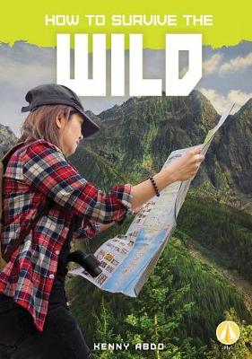 Book cover for How to Survive the Wild