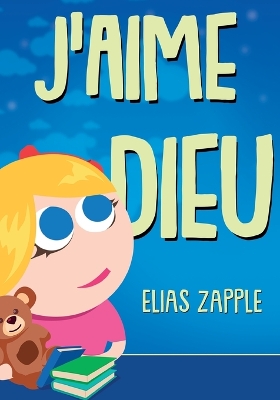 Book cover for J'aime Dieu