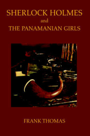 Cover of Sherlock Holmes and the Panamanian Girls