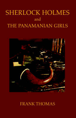 Book cover for Sherlock Holmes and the Panamanian Girls